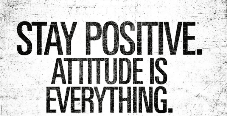 staying-positive-attitude-is-everything