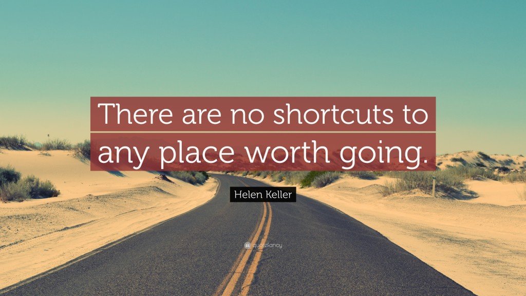 no-shortcuts-quote